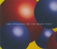 OMD Walking On The Milky Way (1)