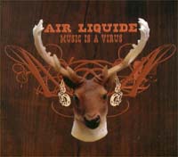Air Liquide Music Is A Virus CD 131665