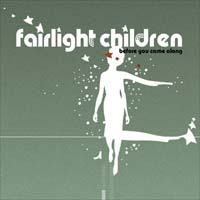 Fairlight Children (Apoptygma Berzerk) Before You Came Along MCD 135948