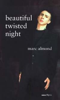 Almond, Marc Beautiful Twisted Night BOOK 159944