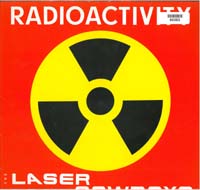 Laser Cowboys Radioactivity 12'' 560263