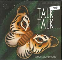 Talk Talk Living In Another World 12'' 560616