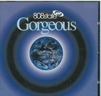 808 State Gorgeous CD 561817