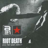 Ambassador 21 Riot Death CD 564033