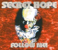 Secret Hope Follow Me