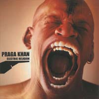 Praga Khan Electric Religion CD 566098