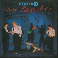 Heaven 17 How Men Are CD 567101