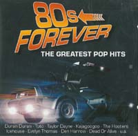 Various Artists / Sampler 80s Forever - The Greatest Pop Hits CD 567412