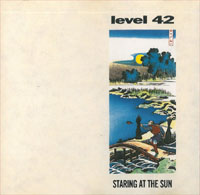 Level 42 Staring At The Sun