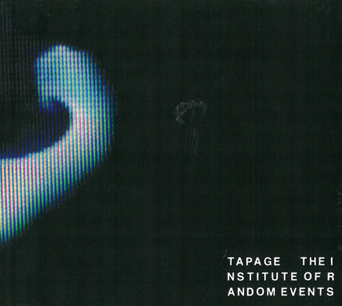 Tapage Institute Of Random Events