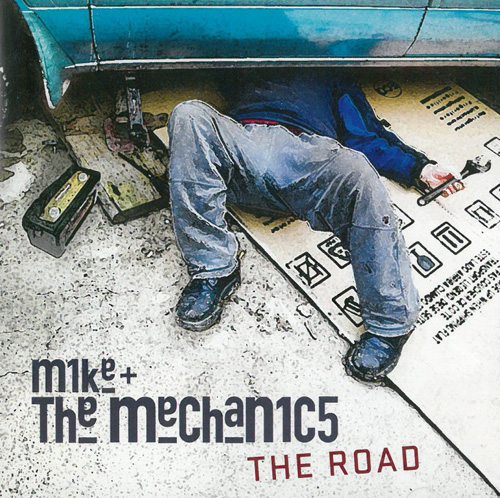 Mike & The Mechanics The Road