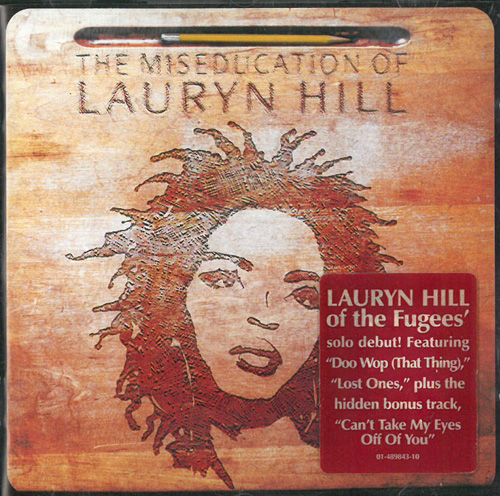Hill, Lauryn The Miseducation Of