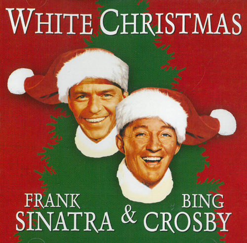 Sinatra, Frank & Bing Crosby White Christmas CD 569435