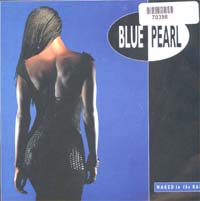 Blue Pearl Naked In The Rain 7'' 570398