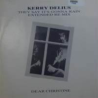 Delius, Kerry They Say It's Gonna Rain