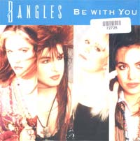 Bangles Be With You 7'' 572725