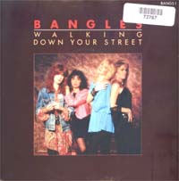 Bangles Walking Down Your Street 7'' 572767
