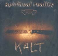 Spiritual Reality Kalt