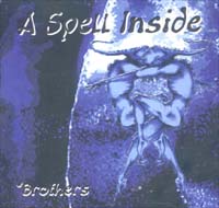 A Spell Inside Brothers MCD 578191