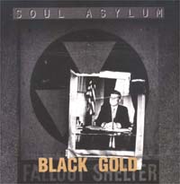 Soul Asylum Black Gold MCD 584543
