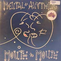 Mental As Anything Mouth To Mouth