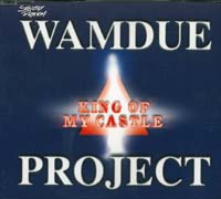 Wamdue Project King Of My Castle