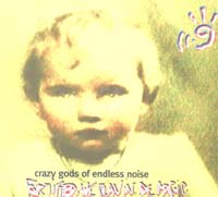Crazy Gods Of Endless Noise Fortified, We Flavin De Magic CD 586778