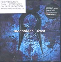 Monofader Frost - Promo