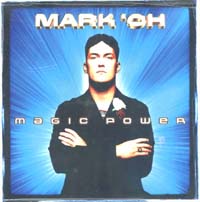 Mark'Oh Magic Power CD 587886