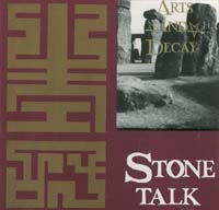 Arts And Decay Stone Talk