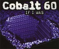 Cobalt 60 (Front 242) If I Was