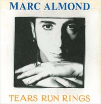 Almond, Marc Tears Run Rings - limited