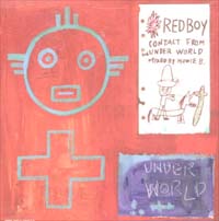 Redboy Contact From The Underworld