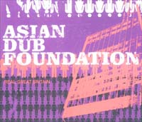 Asian Dub Foundation Real Great Britian