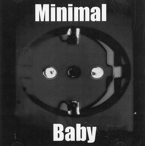 Various Artists / Sampler Minimal Baby 1 CD 601011