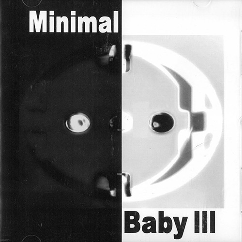 Various Artists / Sampler Minimal Baby 3 CD 601013