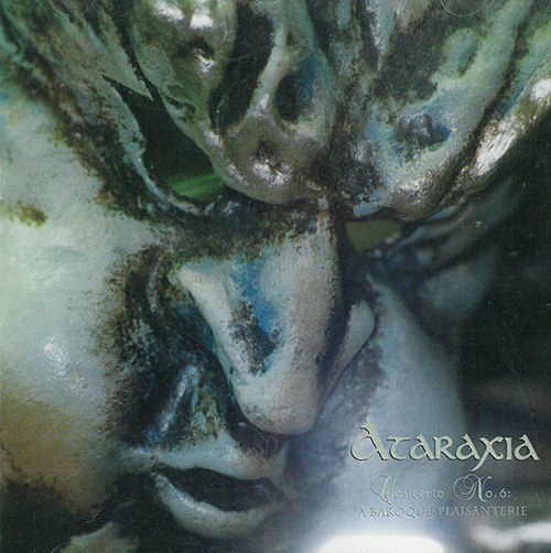 Ataraxia Concerto No. 6 CD 601067