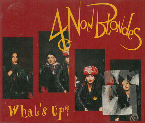 4 Non Blondes What's Up? MCD 601236