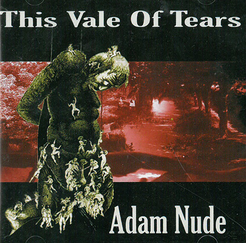This Vale Of Tears Adam Nude