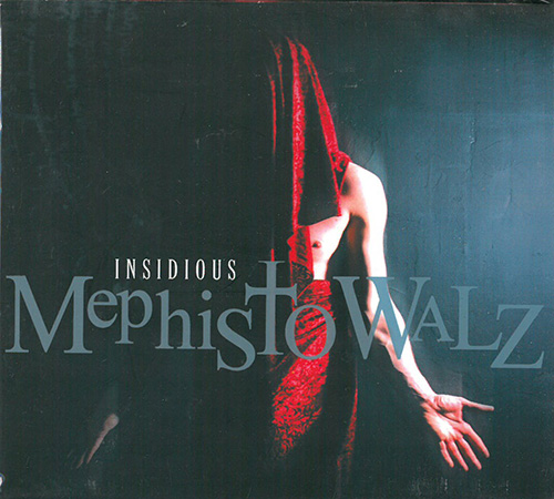 Mephisto Walz Insidious - Digipak