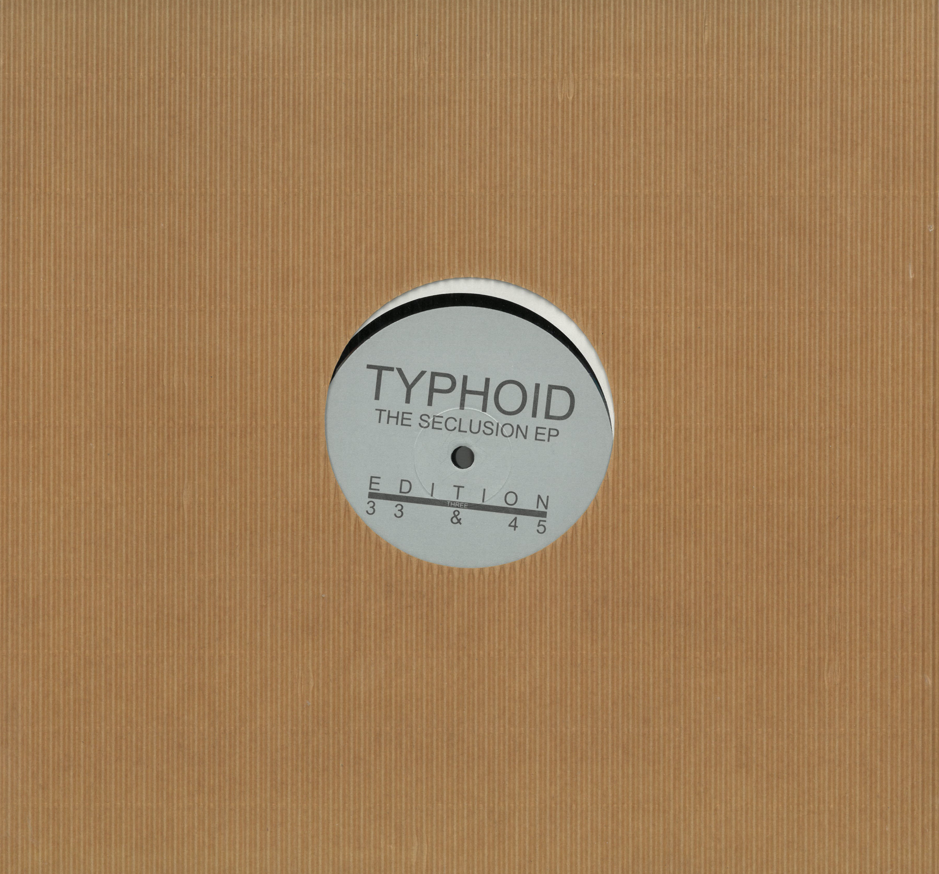 Typhoid Seclusion EP